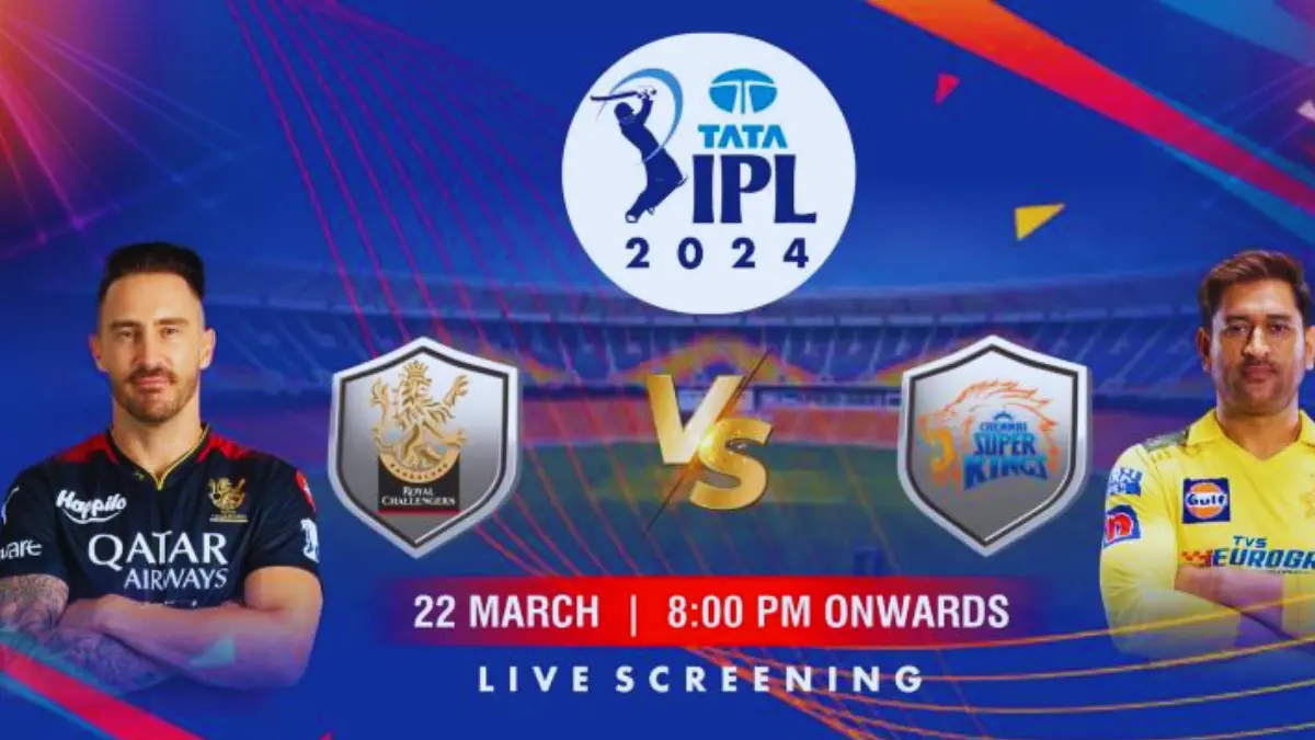 IPL Screening 2024 Chennai Super Kings vs Royal Challengers Bangalore