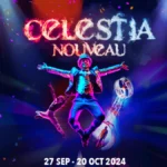 Celestia Nouveau in Al Ain Tickets