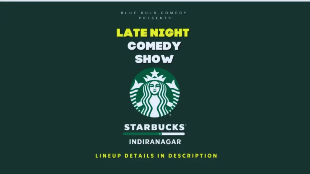 Late Night Comedy Show at Starbucks