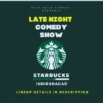 Late Night Comedy Show at Starbucks