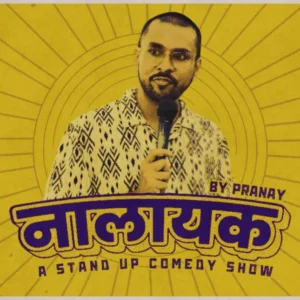 NALAYAK - A Stand up Comedy Show