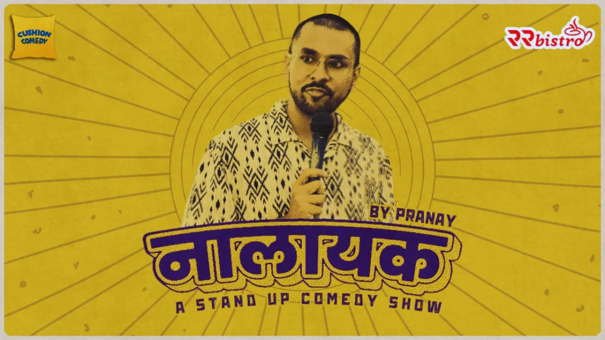 NALAYAK - A Stand up Comedy Show