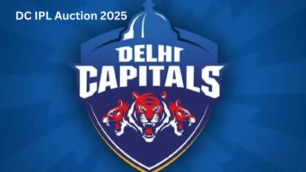 DC IPL Auction 2025