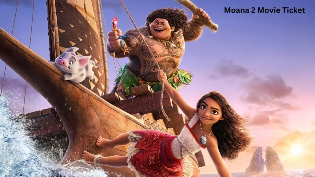 Moana 2 Movie Ticket