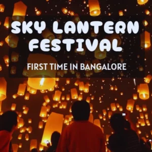 Sky Lantern Festival In Bangalore