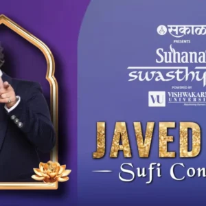 Suhana Swasthyam Presents Javed Ali-Sufi Concert