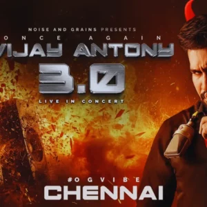 Vijay Antony 3.0 Live in Chennai tickets