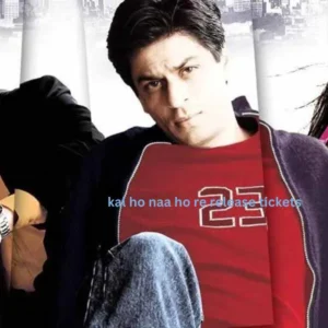 kal ho naa ho re release tickets