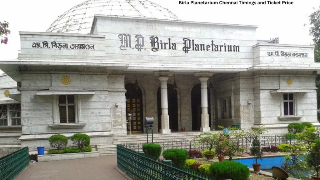 Birla Planetarium Chennai Timings and Ticket Price