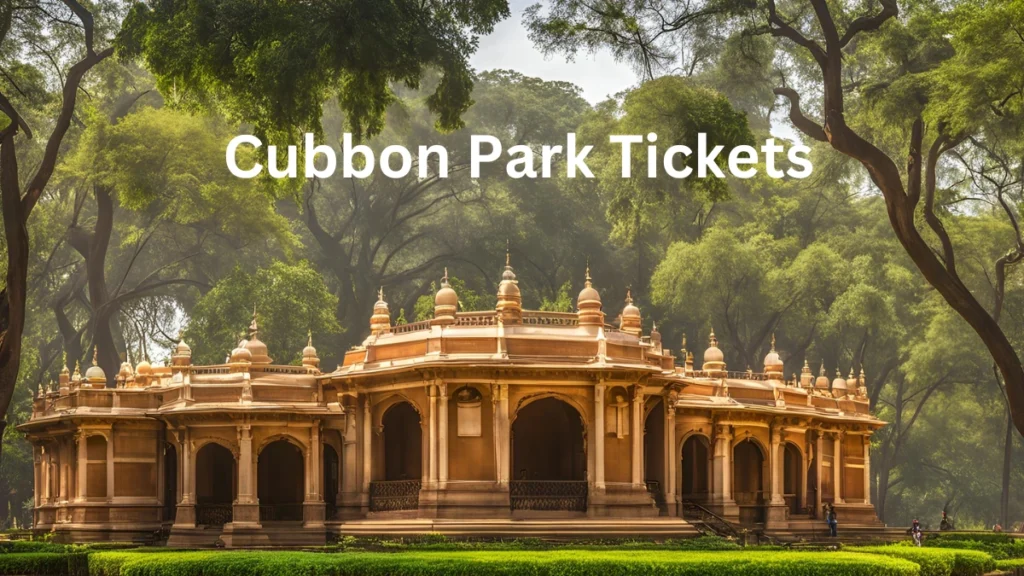 Cubbon Park Tickets