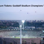 Gaddafi Stadium Tickets Gaddafi Stadium Champions Trophy 2025