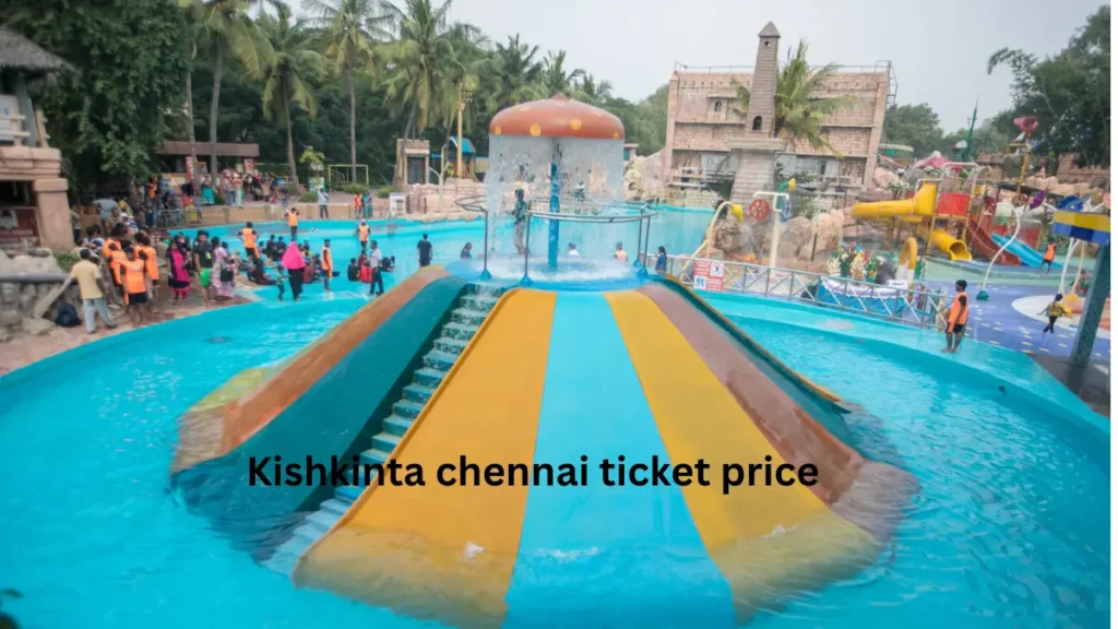 Kishkinta chennai ticket price