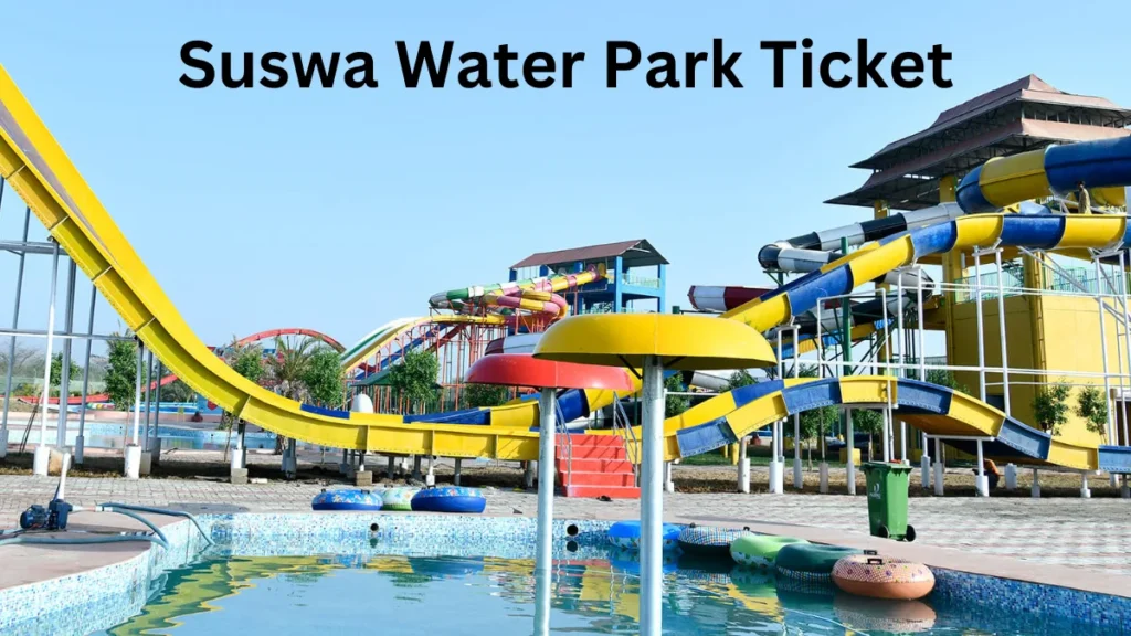 Suswa Water Park Ticket