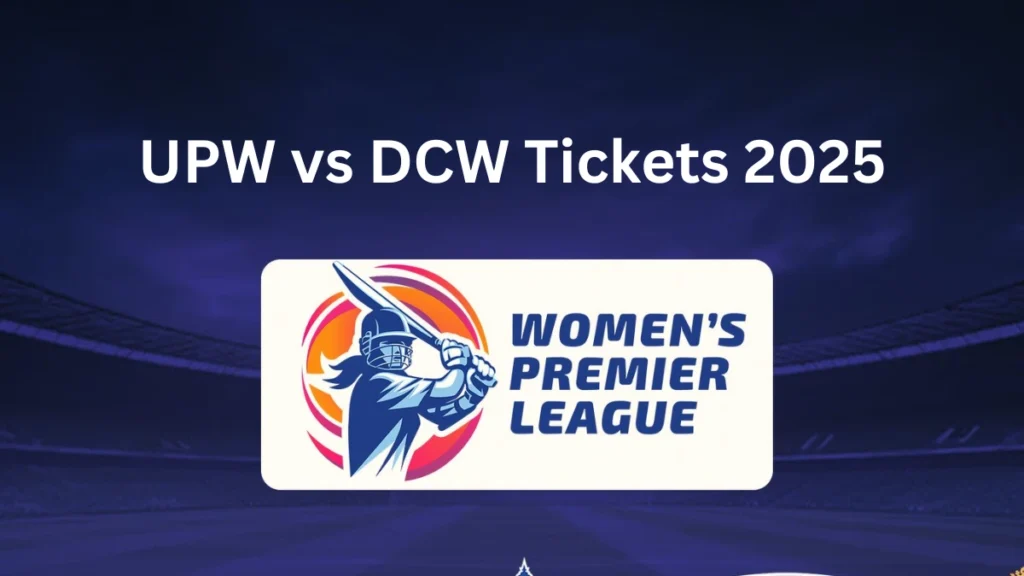 UPW vs DCW Tickets