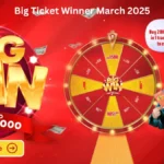 Big Ticket Winner March 2025