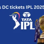 CSK vs DC tickets IPL 2025