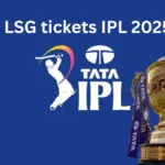 KKR vs LSG tickets IPL 2025