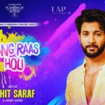 Rang Raas Holi Ft. Rohit Saraf tickets
